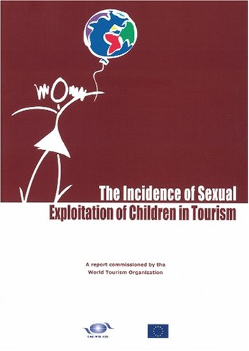 Incidence of Sexual Exploitation of Children in Tourism  2001 9789284405008 Front Cover