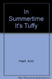 In Summertime It's Tuffy N/A 9780027055009 Front Cover