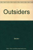 Outsiders : Studies in the Sociology of Deviance N/A 9780029022009 Front Cover