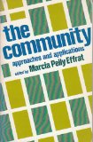 Community Approaches and Applications N/A 9780029093009 Front Cover