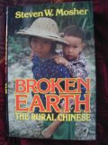 Broken Earth The Rural Chinese  1983 9780029217009 Front Cover