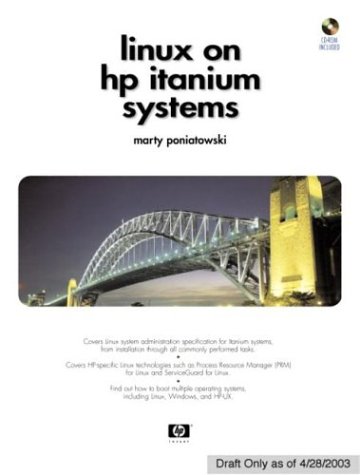 Linux on HP Integrity Servers A System Administrator's Guide  2005 9780131400009 Front Cover