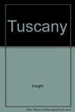 Insight Guide to Tuscany N/A 9780134706009 Front Cover