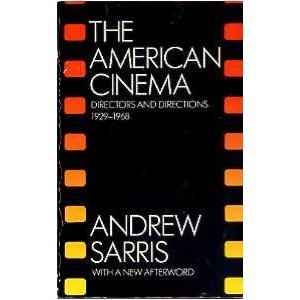 American Cinema : Directors and Directions, 1929-1968 1st 9780226735009 Front Cover
