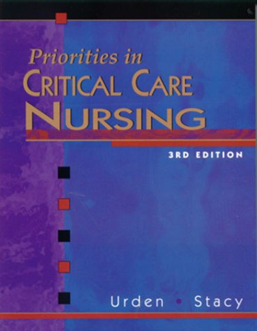 Priorities in Critical Care Nursing  3rd 2000 9780323010009 Front Cover