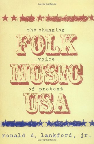 American Folk Revival, 1958-1965: Hereos, Harlots, and Hard-Loving Losers   2005 9780825673009 Front Cover