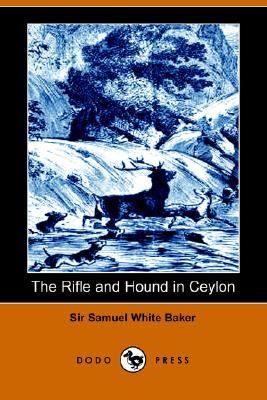 Rifle and Hound in Ceylon  N/A 9781406505009 Front Cover