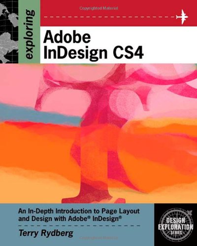 Exploring Adobe Indesign CS4   2009 9781435442009 Front Cover