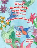 Where Hummingbirds Come from Bilingual Luganda English  N/A 9781479383009 Front Cover