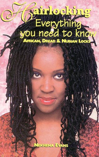 Hairlocking, Everything You Need to Know  2004 9781617590009 Front Cover