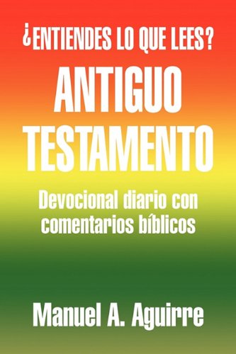 Antiguo Testamento   2011 9781617644009 Front Cover