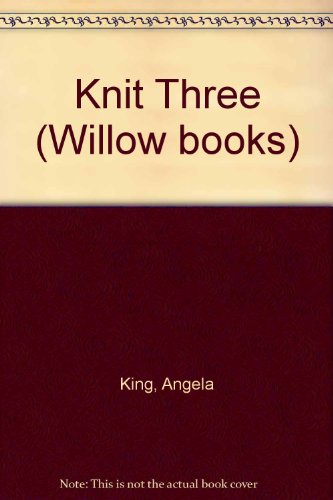 Knit Three   1986 9780002182010 Front Cover
