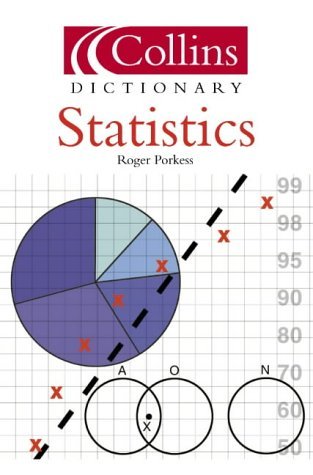 Dictionary of Statistics  2nd 2003 9780007145010 Front Cover