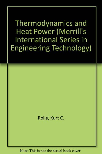 Thermodynamics and Heat Power 4th 1994 9780024032010 Front Cover