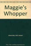 Maggie's Whopper N/A 9780027002010 Front Cover