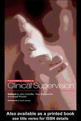 Fundamental Themes in Clinical Supervision N/A 9780203996010 Front Cover