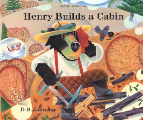 Henry Builds a Cabin   2002 9780618132010 Front Cover