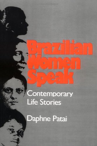 Brazilian Women Speak Contemporary Life Stories  1988 9780813513010 Front Cover