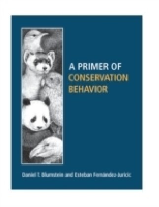Primer of Conservation Behavior   2010 9780878934010 Front Cover
