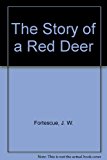 Story of a Red Deer   1985 9780948253010 Front Cover