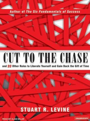 Cut to the Chase N/A 9781400103010 Front Cover
