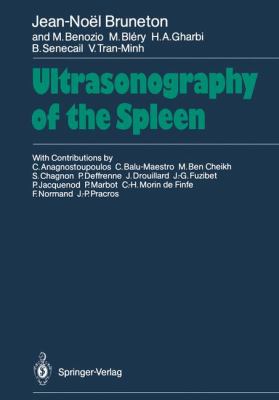 Ultrasonography of the Spleen   1988 9783642732010 Front Cover