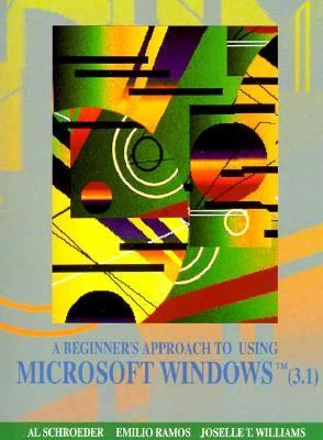 Beginner's Approach to Using Microsoft Windows 3.1  N/A 9780024080011 Front Cover