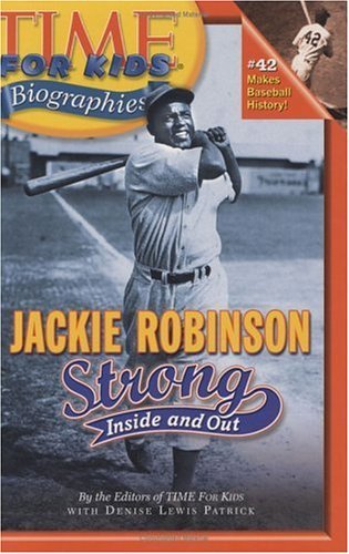 Jackie Robinson Strong Inside and Out  2005 9780060576011 Front Cover