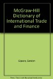 McGraw-Hill Dictionary of International Trade and Finance   1994 9780070236011 Front Cover