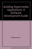 Building Hypermedia Applications : A Software Development Guide N/A 9780070306011 Front Cover