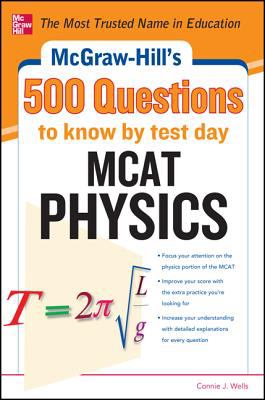 500 MCAT Physics Questions to Know by Test Day   2013 9780071792011 Front Cover