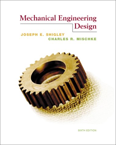 Mechanical Design Engineering 6th 2001 9780072373011 Front Cover