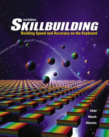 Skillbuilding Building Speed and Accuracy on the Keyboard 3rd 2003 9780078298011 Front Cover