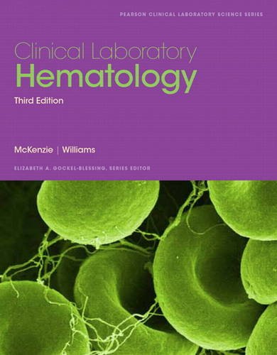 Clinical Laboratory Hematology  3rd 2015 9780133076011 Front Cover