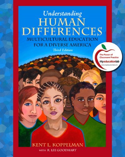Understanding Human Differences Multicultural Education for a Diverse America 3rd 2011 9780136103011 Front Cover