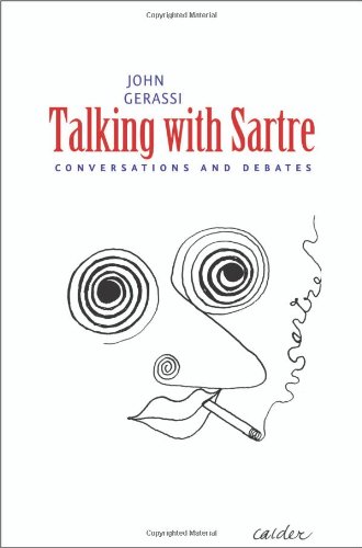 Talking with Sartre Conversations and Debates  2009 9780300159011 Front Cover