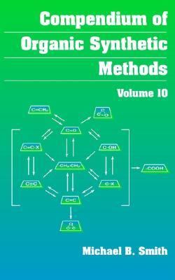 Compendium of Organic Synthetic Methods   2002 9780471202011 Front Cover