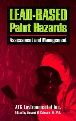 Lead-Based Paint Hazards Assessment and Management  1994 9780471286011 Front Cover