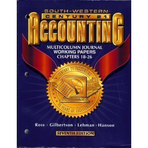 Century 21 Accounting Multicolumn Journal Approach 7th 1998 9780538677011 Front Cover
