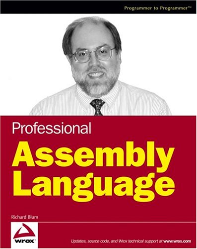 Professional Assembly Language   2005 9780764579011 Front Cover