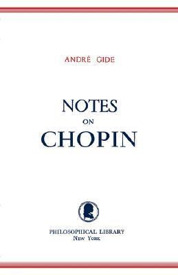 Notes on Chopin  N/A 9780806529011 Front Cover