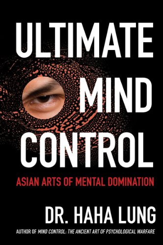 Ultimate Mind Control Asian Arts of Mental Domination  2011 9780806532011 Front Cover