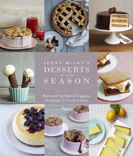 Jenny Mccoy's Desserts for Every Season   2013 9780847841011 Front Cover