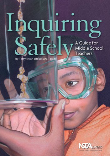 Inquiring Safely A Guide for Middle School Teachers  2003 9780873552011 Front Cover