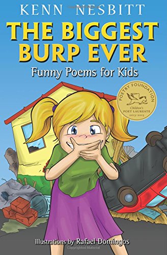 Biggest Burp Ever Funny Poems for Kids N/A 9781500802011 Front Cover