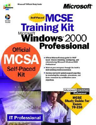 Microsoft Windows 2000 Professional MCSE Training Kit  2nd 2000 9781572319011 Front Cover