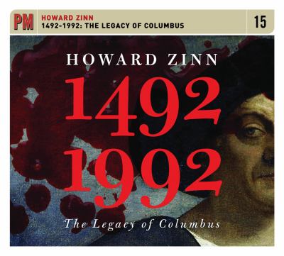 1492 - 1992: The Legacy of Columbus  2011 9781604865011 Front Cover