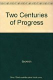Two Centuries of Progress N/A 9780026500012 Front Cover