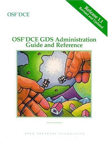 OSF DCE GDS Administration Guide and Reference   1996 9780131859012 Front Cover
