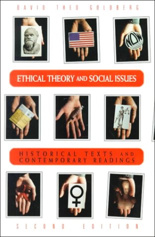 Ethical Theory and Social Issues History Texts and Contemporary Readings 2nd 1995 (Revised) 9780155015012 Front Cover